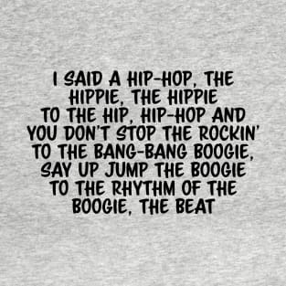 Old School Hip Hop Rap Lyric T-Shirt